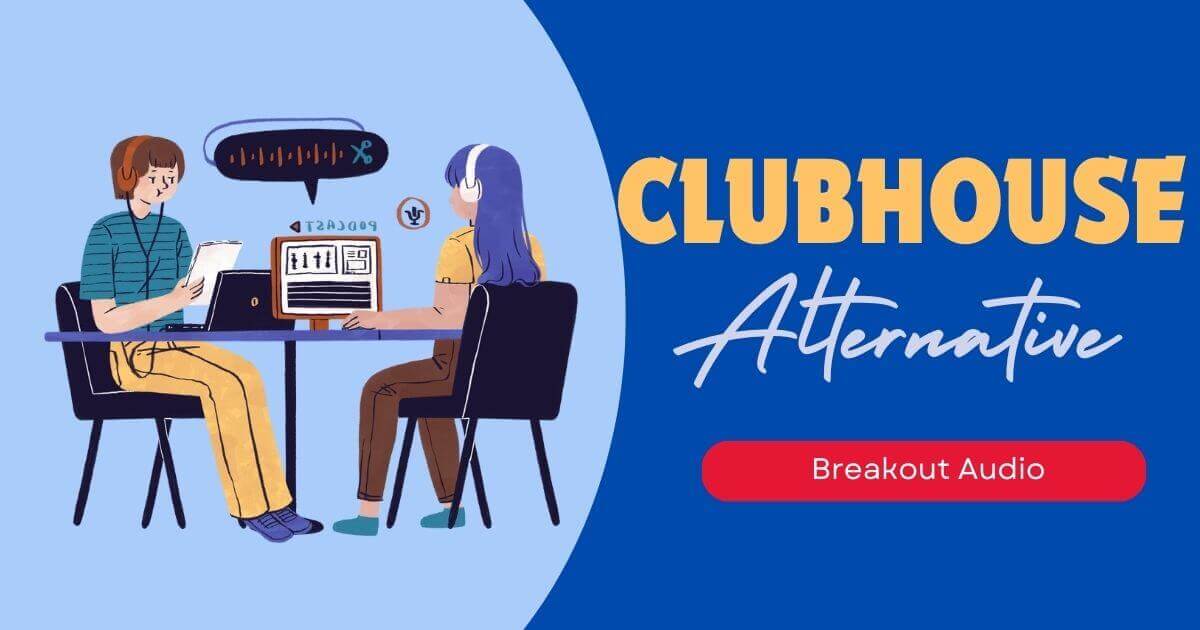 clubhousr-alternative